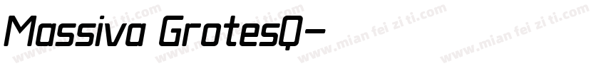Massiva GrotesQ字体转换